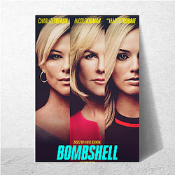 Bombshell is a biographical drama film Bombshell Posters