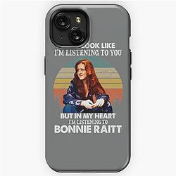 I May Look Like I'm Listening To You Bonnie Raitt Vintage iPhone Tough Case