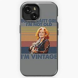Retro Bonnie Raitt Girl I'm Not Old I'm Vintage  iPhone Tough Case