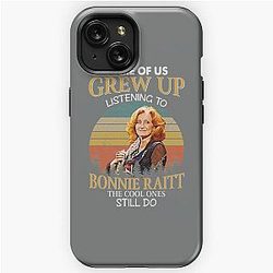 Some Of Us Grew Up Listening To Bonnie Raitt The Cool Ones Still Do Vintage  iPhone Tough Case