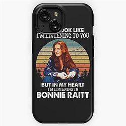 I May Look Like I'm Listening To You Bonnie Raitt Vintage iPhone Tough Case