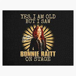 Yes I'm Old But I Saw Bonnie Raitt On Stage Jigsaw Puzzle