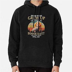 Some Of Us Grew Up Listening To Bonnie Raitt The Cool Ones Still Do Vintage Pullover Hoodie