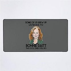 Some Of Us Grew Up Listening To Bonnie Raitt The Cool Ones Still Do  Desk Mat