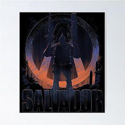 Salvador - Borderlands 2 Poster