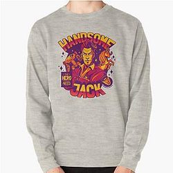 Handsome Jack is the Hero you Need, Borderlands fan art, warm colors Pullover Sweatshirt