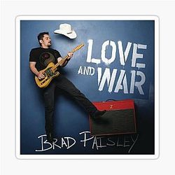 Brad Paisley Love and War