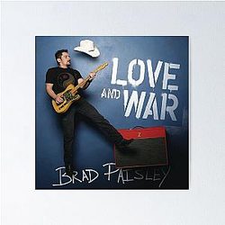 Brad Paisley Love and War Poster