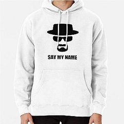 Breaking Bad | Say My Name 1 Pullover Hoodie