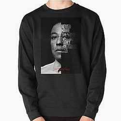 Black and white Gus Fring, Breaking Bad, Better Call Saul quote. Pullover Sweatshirt