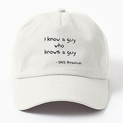 I know a guy who knows a guy | meme | DNS | Breaking Bad | Funny Dad Hat