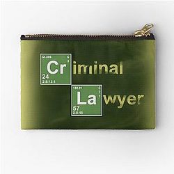 Breaking Bad Quote Criminal Lawyer Zipper Pouch