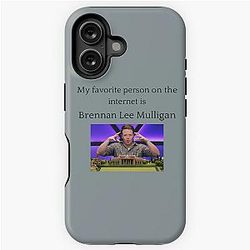Brennan Lee Mulligan iPhone Tough Case