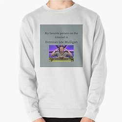 Brennan Lee Mulligan Appreciation Sweatshirt