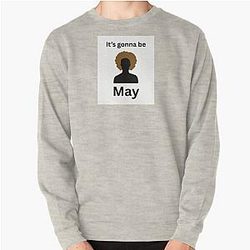 It's Gonna Be Brian May Sweatshirt