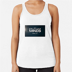 Brilliant Minds Always Inspiring Always Thoughtful Brilliant Minds Tank Tops