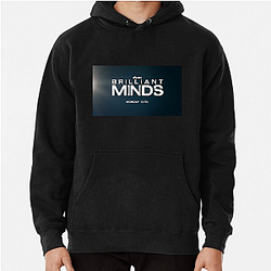 Brilliant Minds Always Inspiring Always Thoughtful Brilliant Minds Hoodies