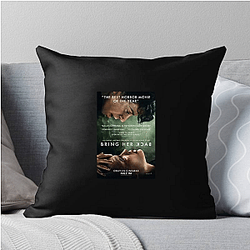 Fading Memory Bring Her Back Pillows Cover