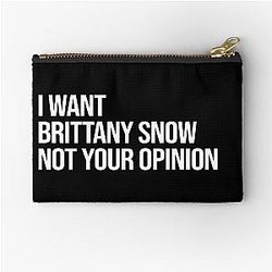 I Want Brittany Snow Zipper Pouch