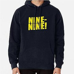 NINE-NINE!  Brooklyn Nine Nine  Brooklyn 99  Pullover Hoodie