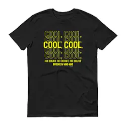 Cool Cool DTNK1006 Brooklyn Nine Nine T-Shirts