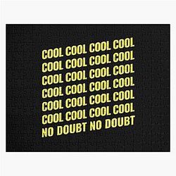 Cool Cool Cool No Doubt No Doubt B99 Brooklyn Nine Nine Jigsaw Puzzle