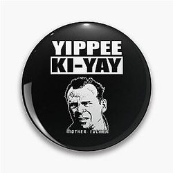 Bruce Willis - Yippee Ai Pin