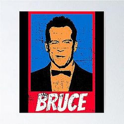 Bruce Willis Bruce Will Poster