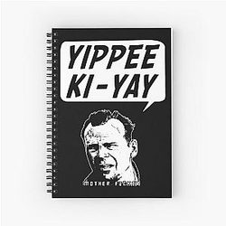 Bruce Willis Yippee Ki-Yay Notebook