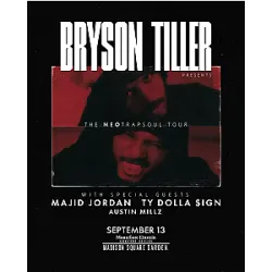 The Neo Trapsoul Tour to Madison Square Garden DTNK1607 Bryson Tiller Poster