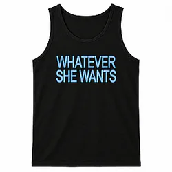 Whatever She Wants DTNK1009 Bryson Tiller Tank Tops
