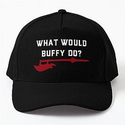 Buffy the Vampire Slayer - What Would Buffy Do? - BTVS Baseball Cap
