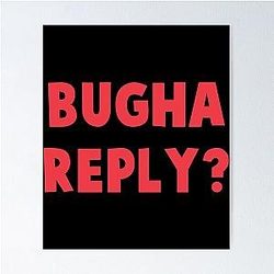 Bugha responds Poster
Removed the weird characters, 
 The word "reply" was changed to "responds" as it is not in sequence and no duplicate.