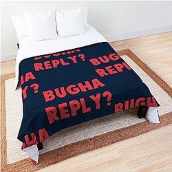 Bugha reply Comforter