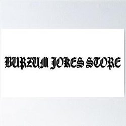 Burzum Negozio Poster