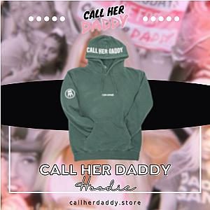 Call Her Daddy Hoodie