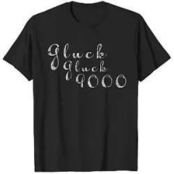 Gluck Gluck 9000 PTTT2404  Call Her Daddy T-Shirt