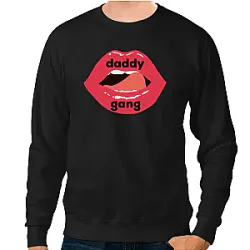 Daddy Gang PTTT2404  Call Her Daddy Sweatshirt
