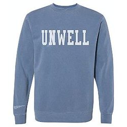 CHD Merch - Unwell Crewneck