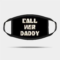 Call Her Daddy Face Masks - Call Her Daddy Face Mask TP0601