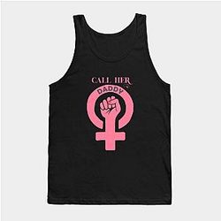 Call Her Daddy Tank Tops - Call Her Daddy Tank Top TP0601