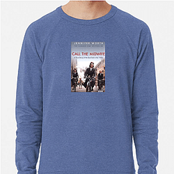 Call the Midwife is a British TV series Call The Midwife Sweatshirts
