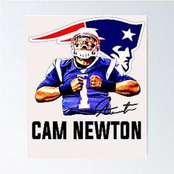 Cam Newton Welcome to Patriots Poster