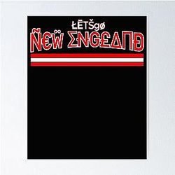 Let's Go New England Patriots Poster
