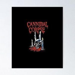  Cannibal Corpse  Poster 