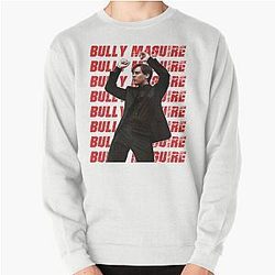 Bully Maguire Strongest Creature In The Universe Dancing Pullover Sweatshirt