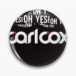 Oh Yes! best selling DJ Carl Cox design Pin