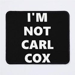 I'm Not Carl Cox Mousepad