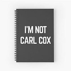 I'm not Carl Cox Spiral Notebook