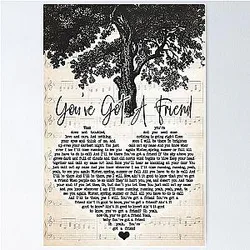 You Got a Friend Lyrics Carole King